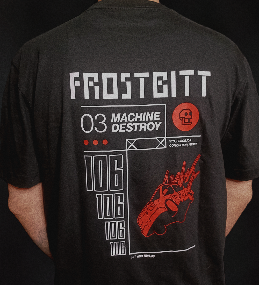 Frostbitt 'MACHINE DESTROY' t-shirt
